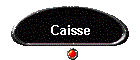 Caisse