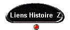 Liens Histoire  Z